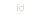 id